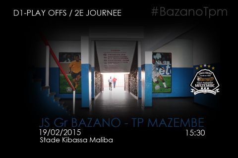 Bazano-Mazembe avancé au jeudi