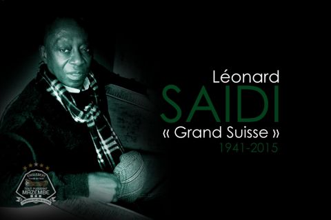 Décès de Léonard SAIDI « Grand Suisse »