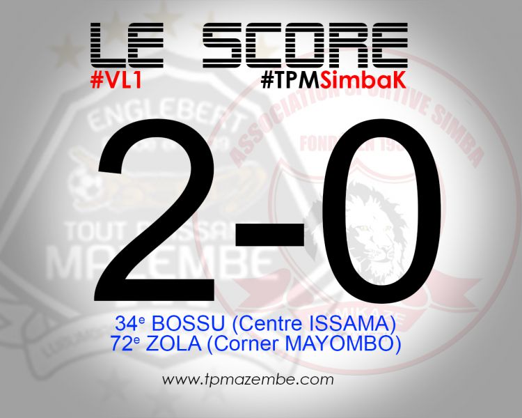 Score final TP Mazembe-AS Simba Kamikaze